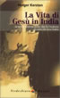 La Vita di Gesù in India