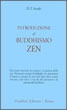 Introduzione al Buddhismo Zen