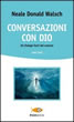 Conversazioni con Dio - Vol. 3